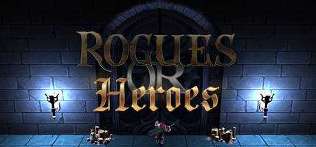 Rogues or Heroes