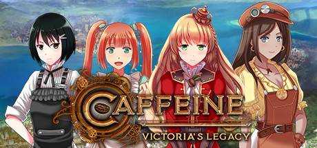 Caffeine: Victoria`s Legacy