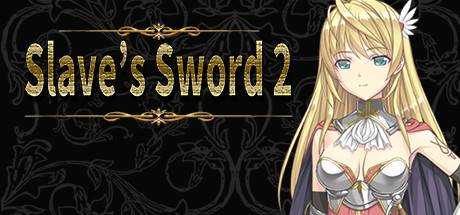 Slave`s Sword 2