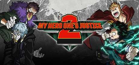 MY HERO ONE`S JUSTICE 2