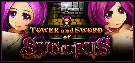 Tower and Sword of Succubus