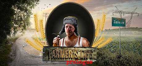 Farmer`s Life: Prologue