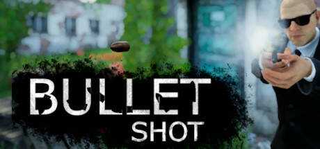 Bullet Shot