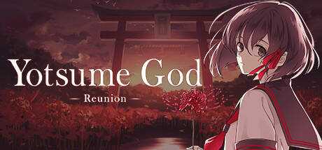 Yotsume God -Reunion-