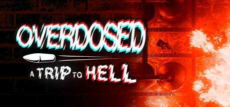 Overdosed — A Trip To Hell