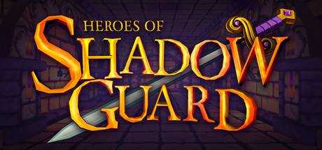 Heroes of Shadow Guard