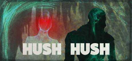 Hush Hush — Unlimited Survival Horror