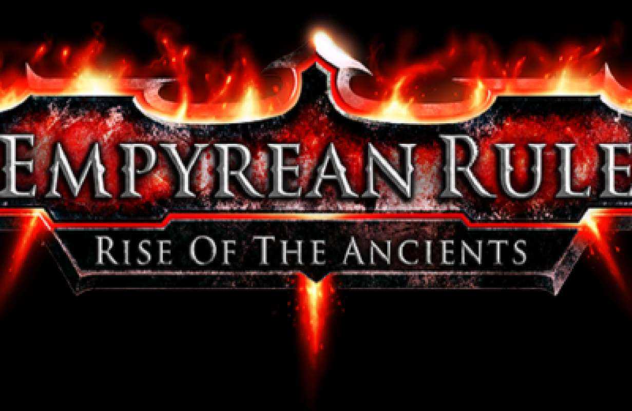 Empyrean Rule: Rise of the Ancients