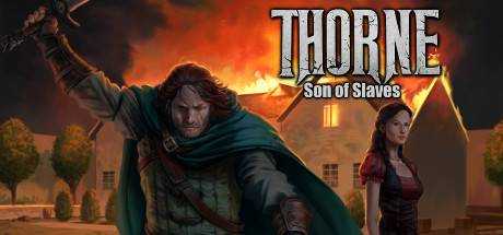 Thorne — Son of Slaves (Ep.2)