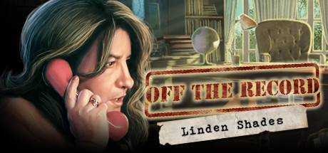 Off the Record: The Linden Shades Collector`s Edition