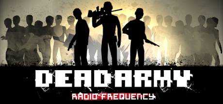 Dead Army — Radio Frequency