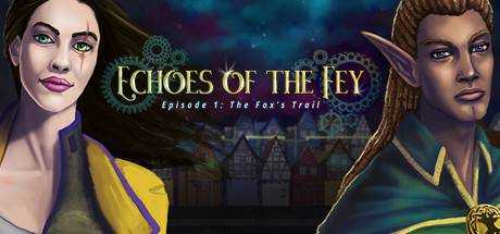 Echoes of the Fey: The Fox`s Trail