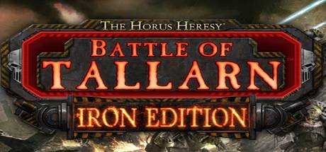 The Horus Heresy: Battle of Tallarn — Iron Edition