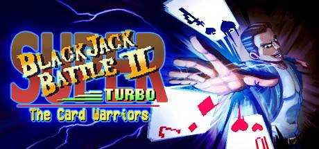 Super Blackjack Battle 2 Turbo Edition — The Card Warriors