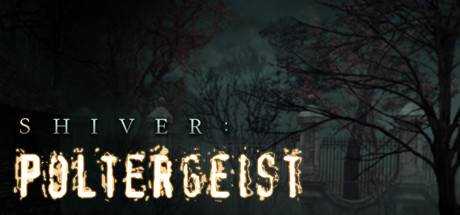 Shiver: Poltergeist Collector`s Edition