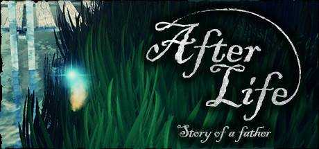 After Life — Story of a Father