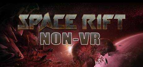 Space Rift NON-VR — Episode 1
