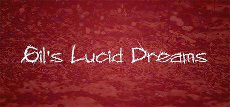 Gil`s Lucid Dreams