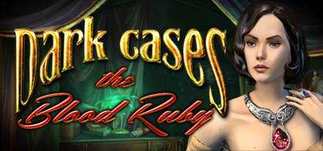 Dark Cases: The Blood Ruby Collector`s Edition