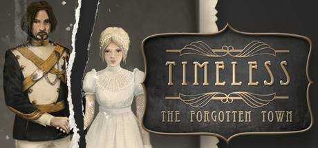 Timeless: The Forgotten Town Collector`s Edition