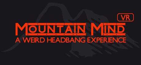 Mountain Mind — Headbanger`s VR