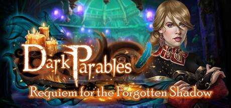Dark Parables: Requiem for the Forgotten Shadow Collector`s Edition