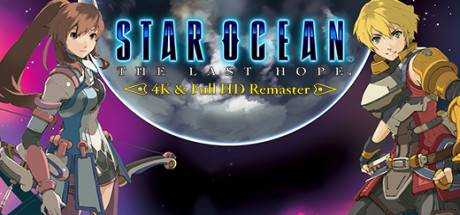 STAR OCEAN™ — THE LAST HOPE -™ 4K & Full HD Remaster