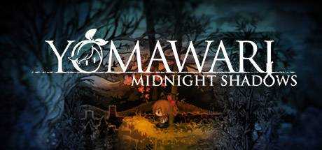 Yomawari: Midnight Shadows / 深夜廻