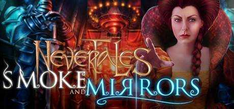 Nevertales: Smoke and Mirrors Collector`s Edition