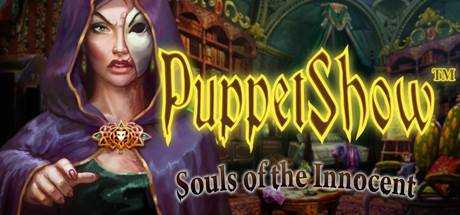 PuppetShow™: Souls of the Innocent Collector`s Edition
