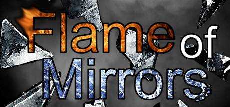 Flame of Mirrors