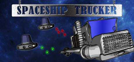 Spaceship Trucker