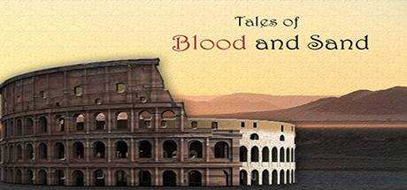 Tales of Blood and Sand