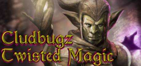 Cludbugz`s Twisted Magic