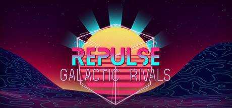 REPULSE: Galactic Rivals