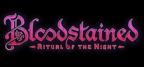 Bloodstained:  Ritual of the Night