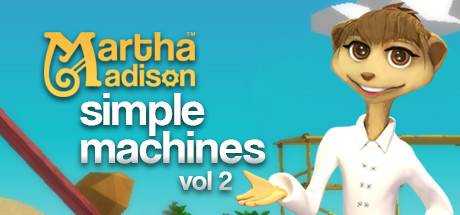 Martha Madison: Simple Machines Volume 2