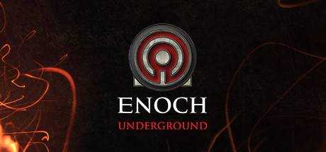 Enoch: Underground