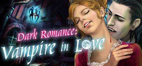 Dark Romance: Vampire in Love Collector`s Edition