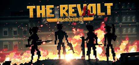 The Revolt: Awakening