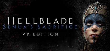 Hellblade: Senua`s Sacrifice VR Edition