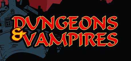 Dungeons & Vampires