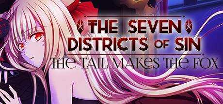 The Seven Districts of Sin: The Tail Makes the Fox — Episode 1