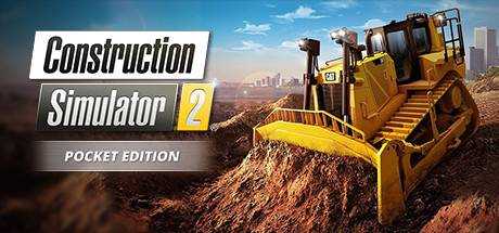 Construction Simulator 2 US — Pocket Edition