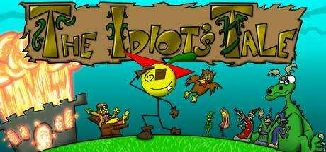 The Idiot`s Tale