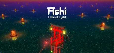 Ashi: Lake of Light