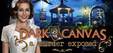 Dark Canvas: A Murder Exposed Collector`s Edition