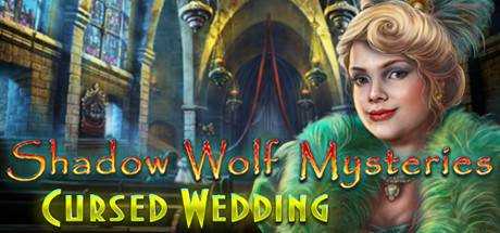 Shadow Wolf Mysteries: Cursed Wedding Collector`s Edition