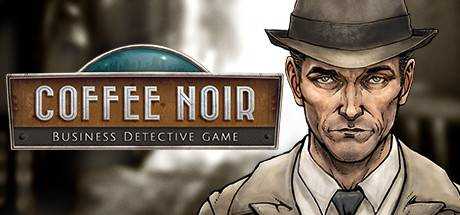 Coffee Noir — Business Detective Game