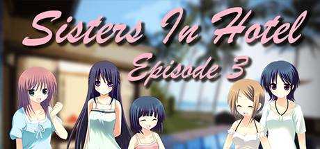 Sisters in Hotel: Episode 3